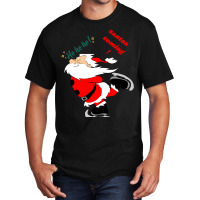 Santas Coming Basic T-shirt | Artistshot