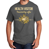 Powered By Coffee Health Visitor Travel Basic T-shirt | Artistshot