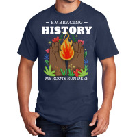 Black History Embracing History Basic T-shirt | Artistshot