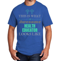 Health Educator Funny Summer Basic T-shirt | Artistshot