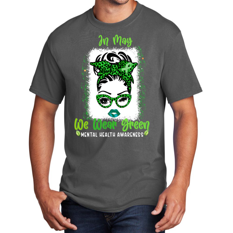 Messy Bun Mental Health Awareness Ribbon Month May Basic T-shirt by vanwykbahrix | Artistshot