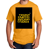 Just Vibin' Basic T-shirt | Artistshot