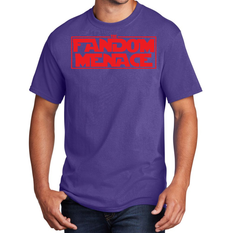 Fandom Menace Basic T-shirt | Artistshot