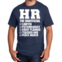 Hr The Un Lawyer Psychologist Event Planner Teache Basic T-shirt | Artistshot