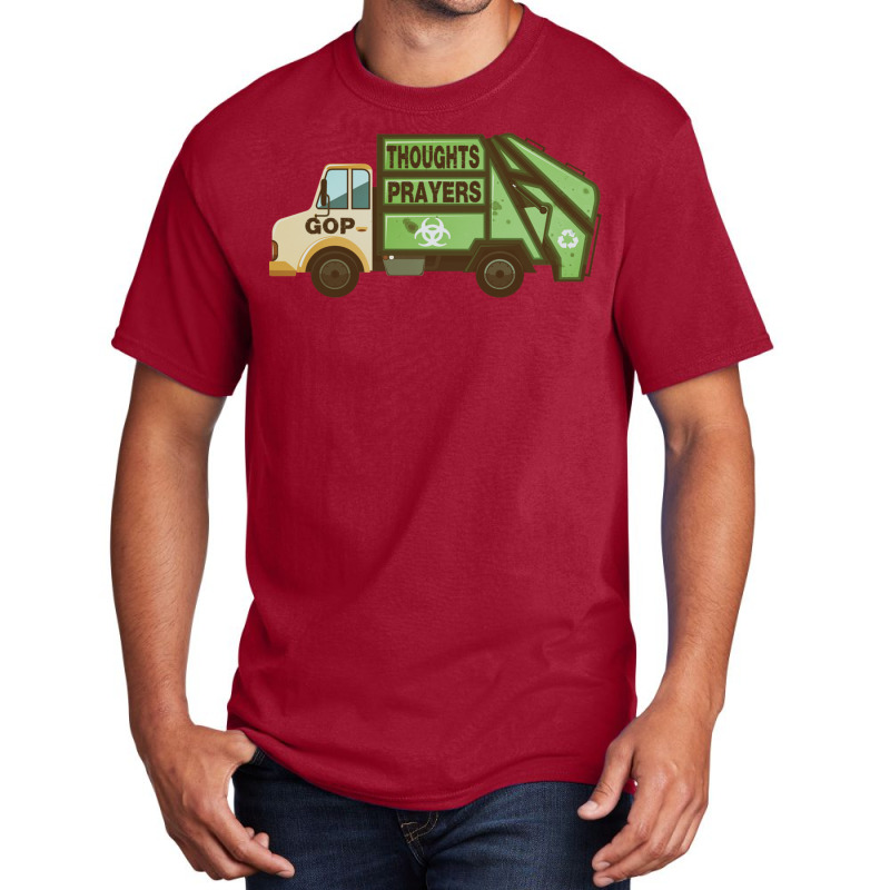 Thoughts And Prayers Garbage Truck Pro Gun Control Basic T-shirt | Artistshot