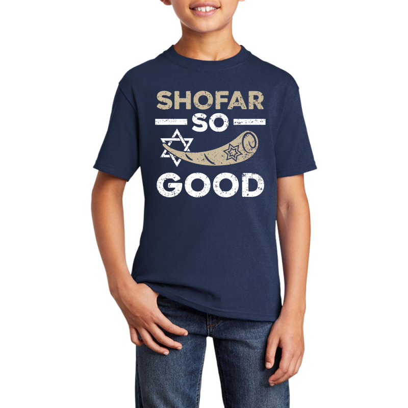 Shofar So Good Rosh Hashanah Jewish New Year T Shi Basic Youth T-shirt | Artistshot