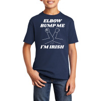 Elbow Bump Me, I'm Irish Basic Youth T-shirt | Artistshot