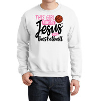 This Girl Runs On Jesus And Basketball Crewneck Sweatshirt | Artistshot