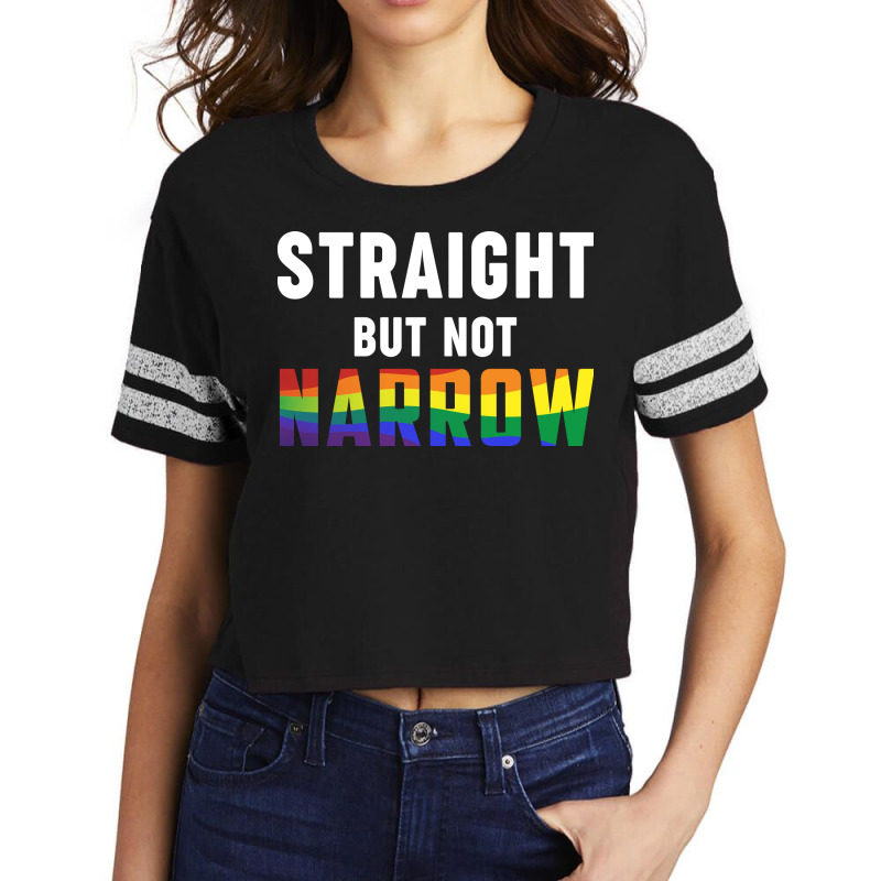 Rainbow Month Lgbtq + Ally Straight But Not Narrow Scorecard Crop Tee by declangreenwood | Artistshot