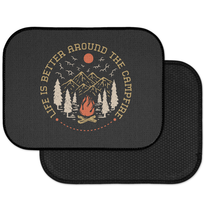 Life Is Better Around The Campfire Rear Car Mat | Artistshot