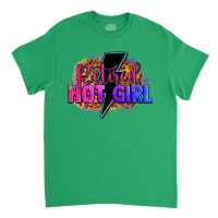 Retired Hot Girl Classic T-shirt | Artistshot