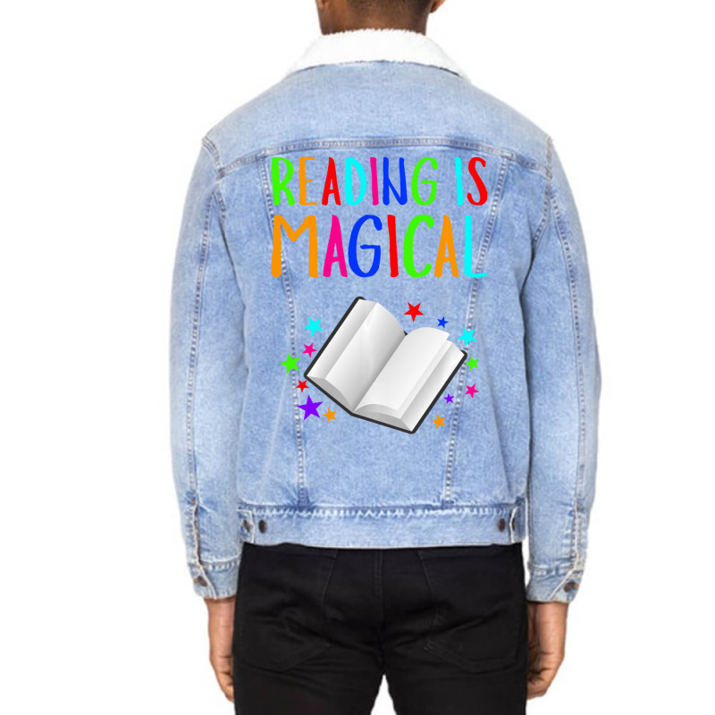 Reading Is Magical I Love To Read Book Lovers Unisex Sherpa-lined Denim Jacket | Artistshot