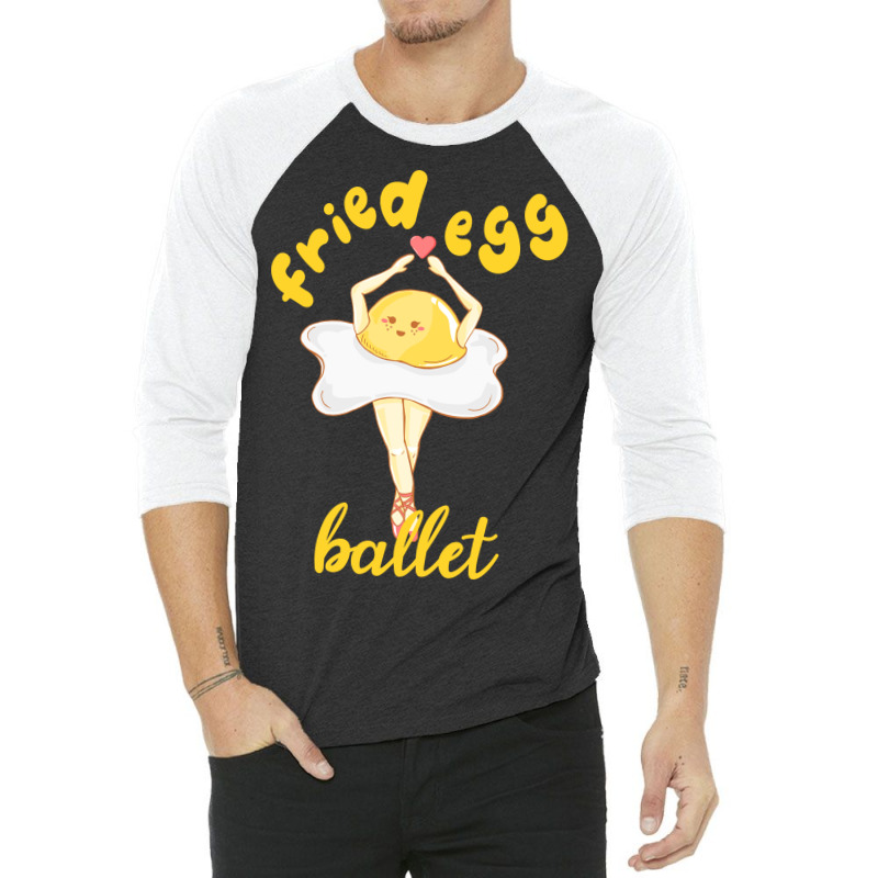 Fried Egg Ballet 3/4 Sleeve Shirt | Artistshot