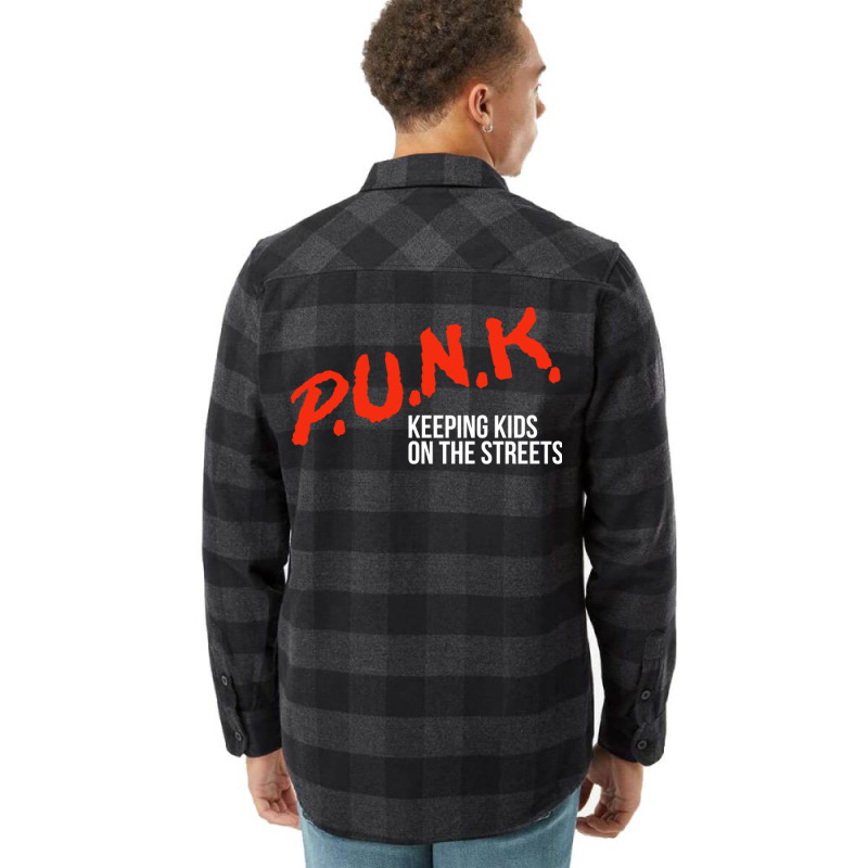 P.u.n.k. Keeping Kids On The Streets Flannel Shirt | Artistshot