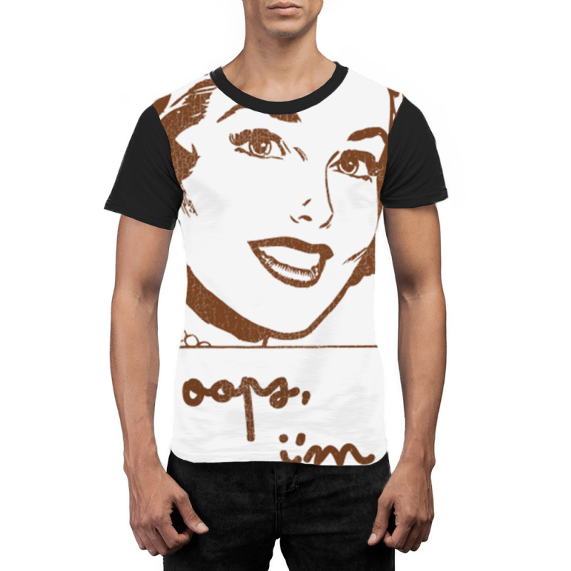 Oops I'm Drunk Graphic T-shirt | Artistshot