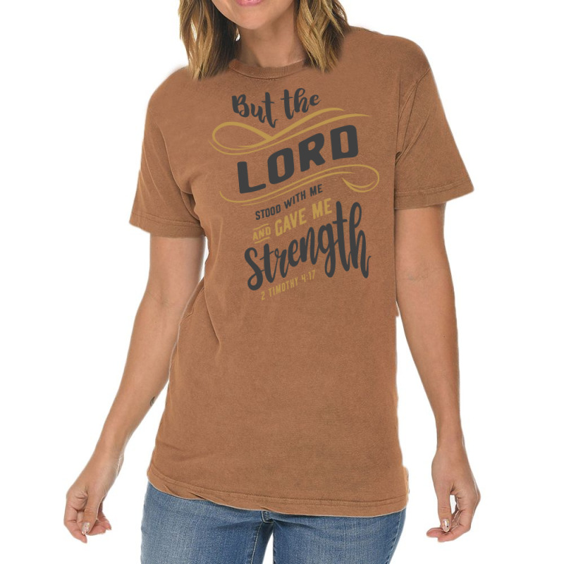 Divine Strength - 2 Timothy 4:17 Christian Design Vintage T-Shirt by cidolopez | Artistshot