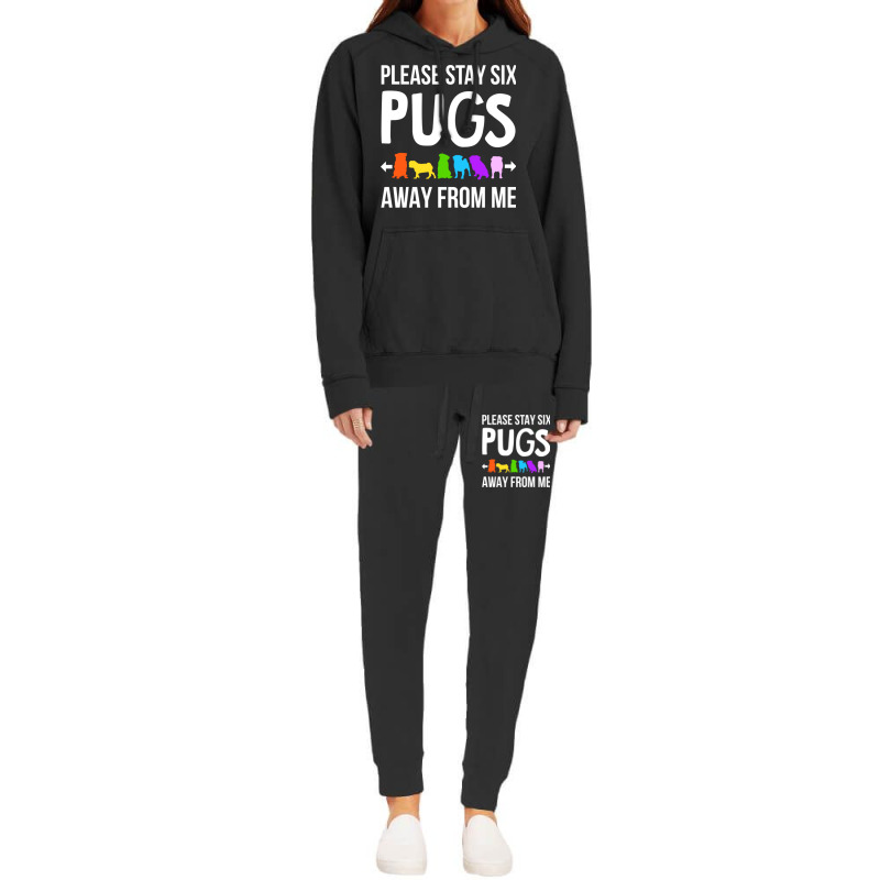 Please Stay 6 Pugs Away From Me Hoodie & Jogger Set | Artistshot