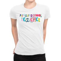 Cute Primary School Teacher Gift Idea Back To Scho Ladies Fitted T-shirt | Artistshot