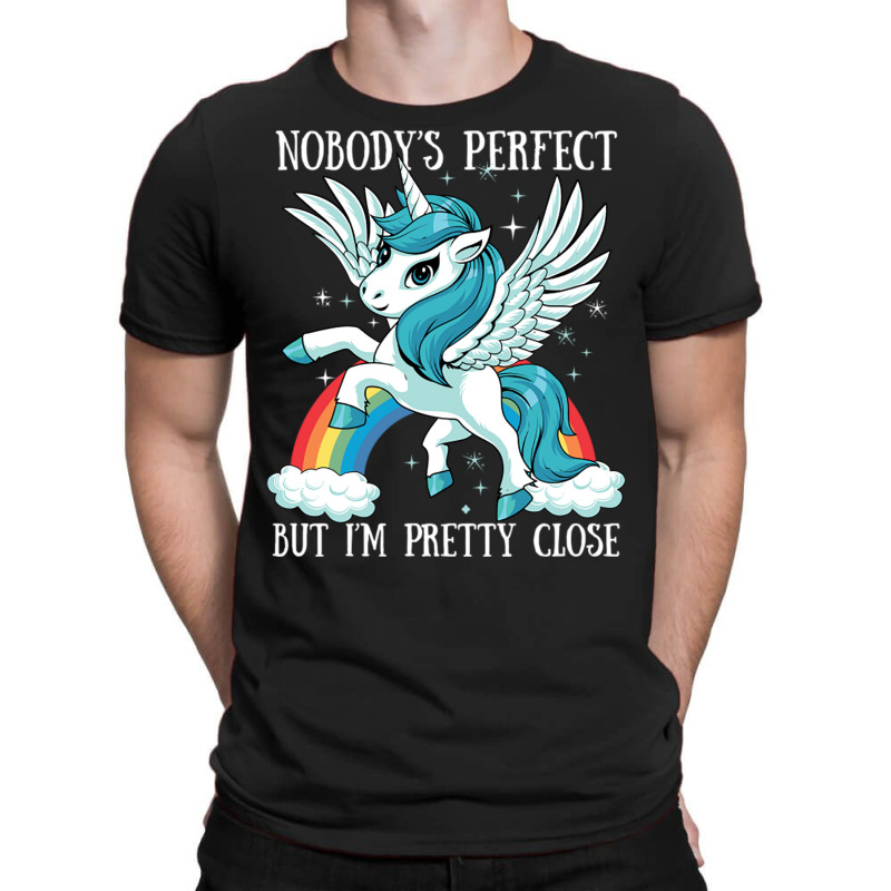 Nobody Is Perfect Magical Unicorn Rainbow Kawaii A T-shirt | Artistshot