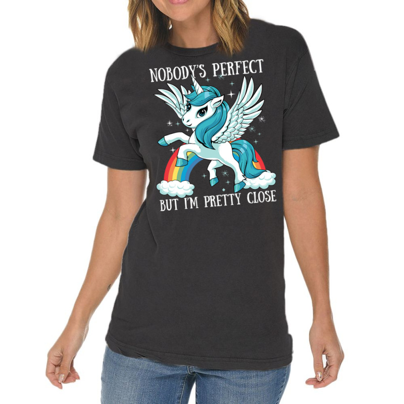 Nobody Is Perfect Magical Unicorn Rainbow Kawaii A Vintage T-shirt | Artistshot