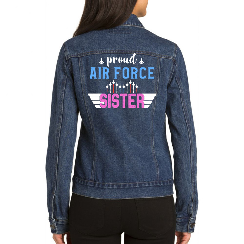 Proud Sister Air Force Us Flag Colors Mother Ladies Denim Jacket by binly | Artistshot