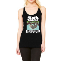 Sloth Running Team Get There When We Get There Racerback Tank | Artistshot