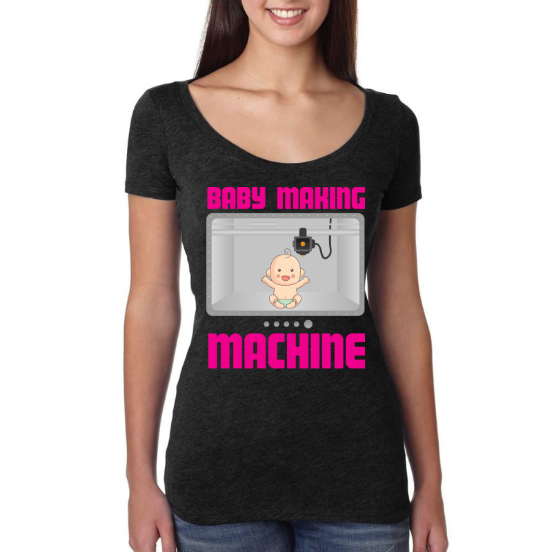 Pregnancy Reveal Announcement Baby Making Machine Women's Triblend Scoop T-shirt by the perfect present | Artistshot