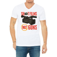 Pacifist Shoot Films Not Guns Filmmaker Director V-neck Tee | Artistshot