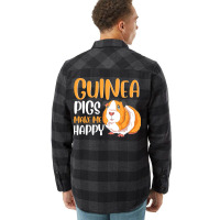 Guinea Pigs Make Me Happy Adorable Pet Guinea Pig Flannel Shirt | Artistshot