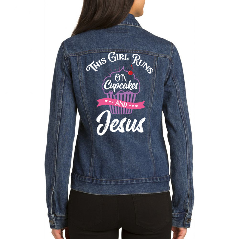 This Girl Runs On Cupcakes And Jesus For Christian Ladies Denim Jacket by queerappear | Artistshot