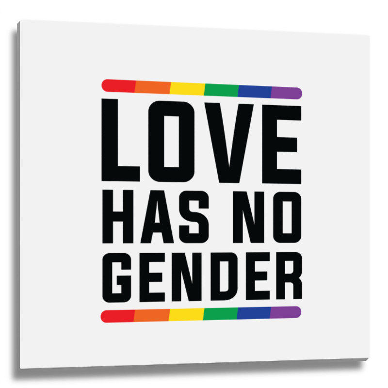 Love Has No Gender   Lgbt Quote (pink) Metal Print Square | Artistshot