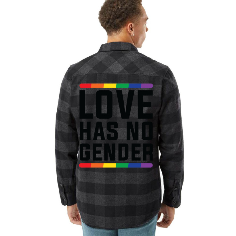 Love Has No Gender   Lgbt Quote Flannel Shirt | Artistshot