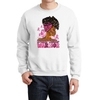 Afro Woman Breast Cancer Warrior Crewneck Sweatshirt | Artistshot