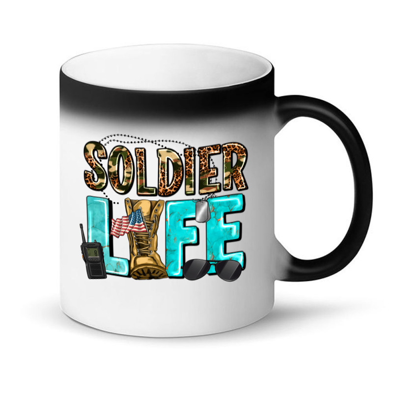 Soldier  Life Magic Mug | Artistshot