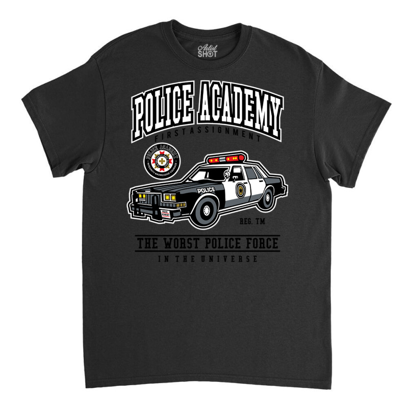 Police Academy Classic T-shirt by Rob Store | Artistshot