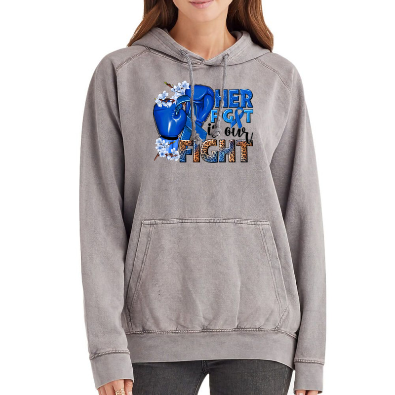 Her Fight Is Our Fight Colon Cancer Blue Ribbon Vintage Hoodie | Artistshot