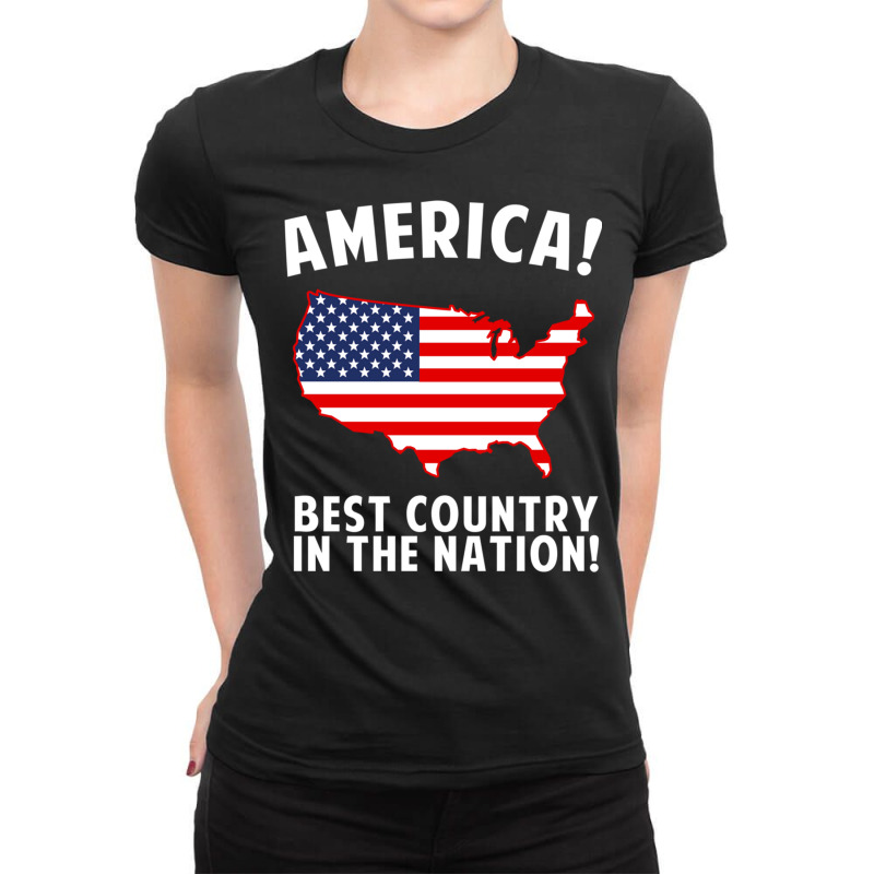 America Best Country In The Nation Ladies Fitted T-Shirt by TomArt | Artistshot