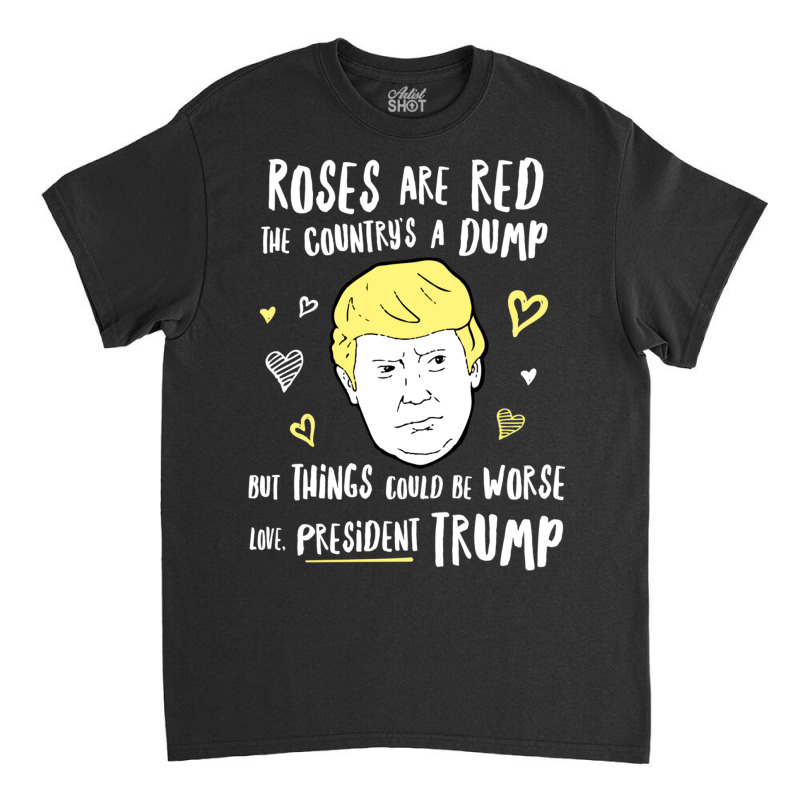 Donald Trump Valentines Day Card Classic T-shirt | Artistshot