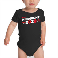 Hindsight 2020 Baby Bodysuit | Artistshot