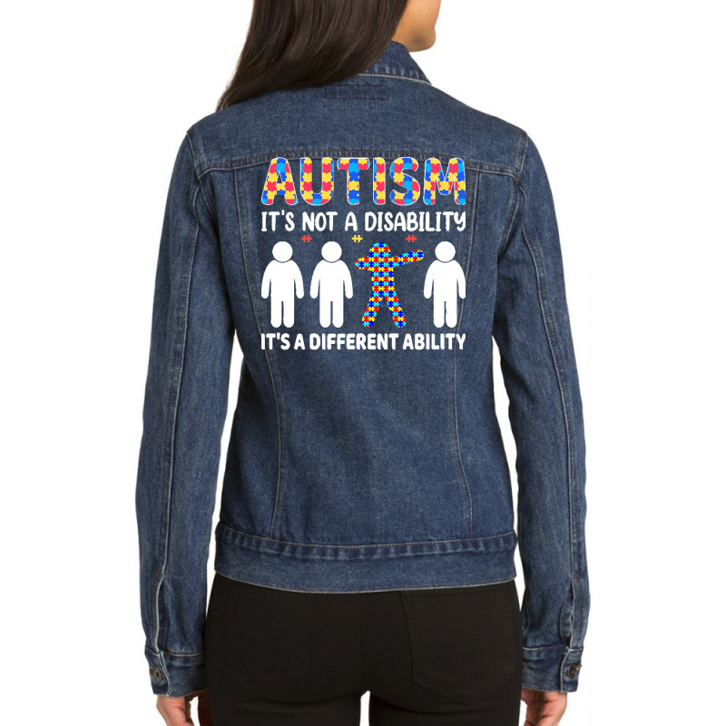 Autism Gift T  Shirt Autism It's Not A Disability It's A Different Abi Ladies Denim Jacket by joanie38206 | Artistshot