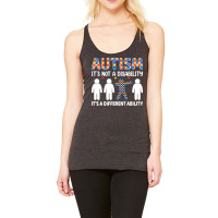 Autism Gift T  Shirt Autism It's Not A Disability It's A Different Abi Racerback Tank | Artistshot