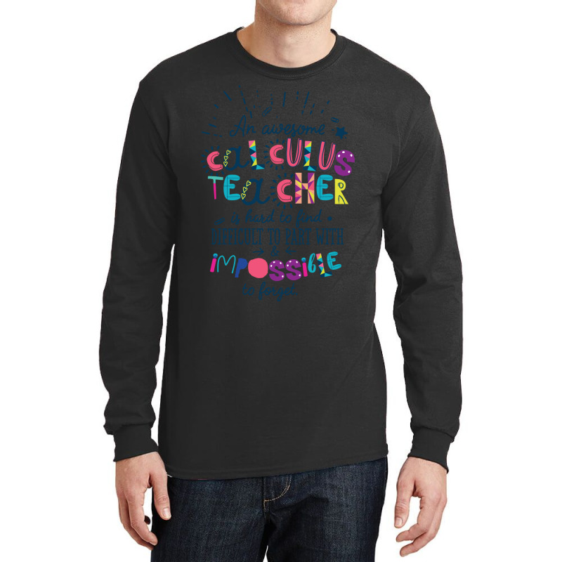 An Awesome Calculus Teacher Gift Idea   Impossible Long Sleeve Shirts | Artistshot