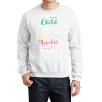 Great Calculus Teacher Who Believed   Appreciation Crewneck Sweatshirt | Artistshot