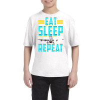 Eat Sleep Fly Repeat Airplane Pilot Aviation Pun ( Youth Tee | Artistshot