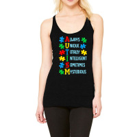 Cute Always Unique Totally Intelligent Mysterious Racerback Tank | Artistshot