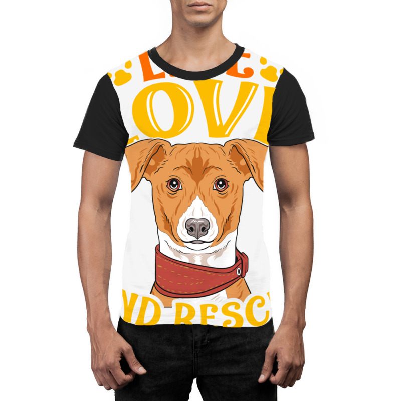 Cute   Funny Live, Love, Rescue Dogs Puppy Owners Graphic T-shirt | Artistshot