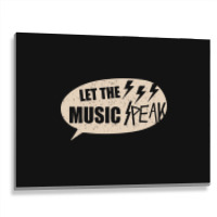 Let The Music Speak Metal Print Horizontal | Artistshot