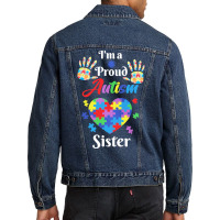 Autism Sister T  Shirt Proud Autism Sister Gift T  Shirt Men Denim Jacket | Artistshot