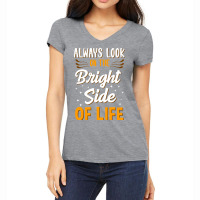 Always Look On The Bright Side Of Life Positivity Women's V-neck T-shirt | Artistshot