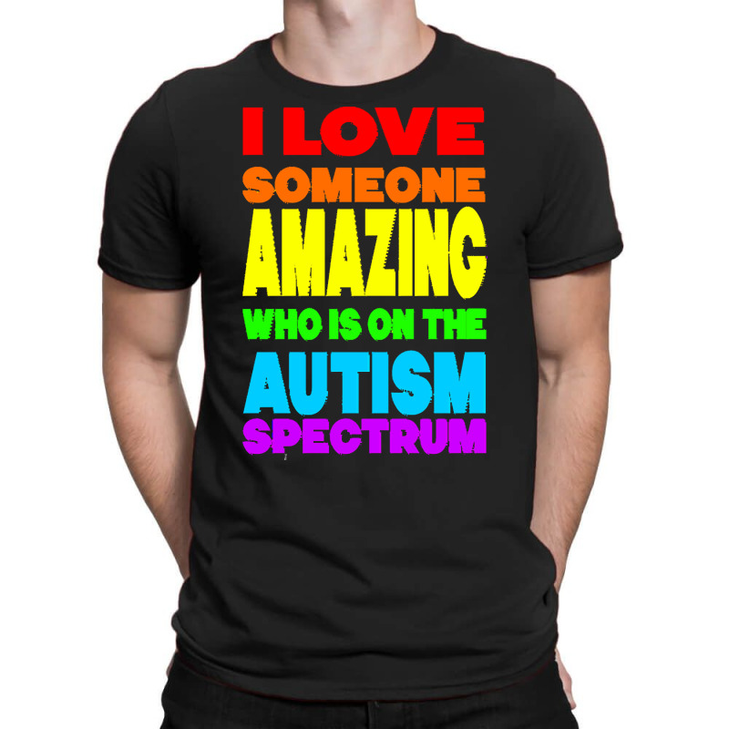 Autism T  Shirt Amazing Autism Spectrum! T  Shirt T-Shirt by joanie38206 | Artistshot